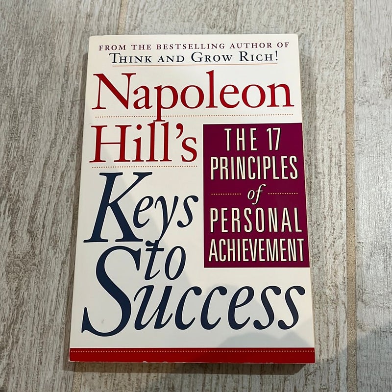 Napoleon Hill's Keys to Success