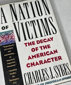 A Nation of Victims