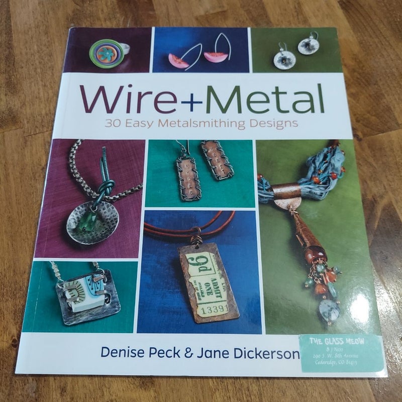 Wire and Metal