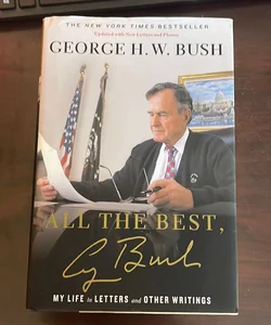 All the Best, George Bush