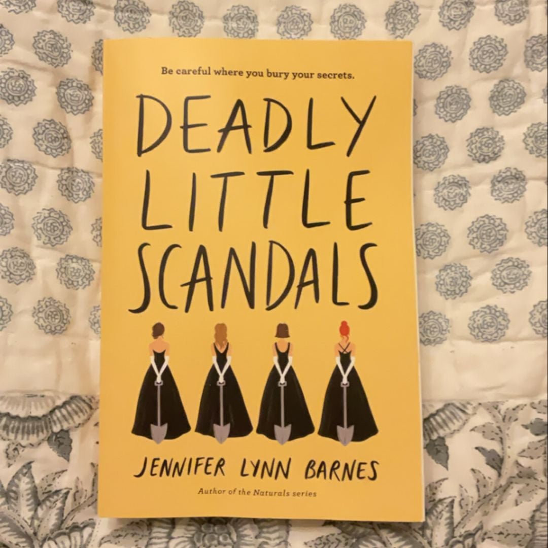 Deadly Little Scandals