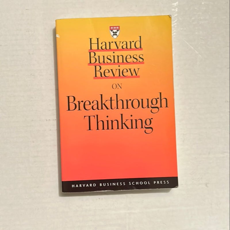 Breakthrough thinking 