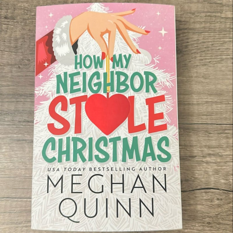 How My Neighbor Stole Christmas