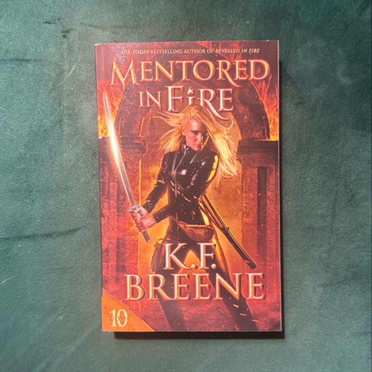 Mentored in Fire by K. F. Breene