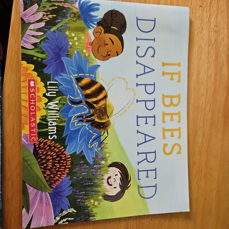 If Bees Disappeared 