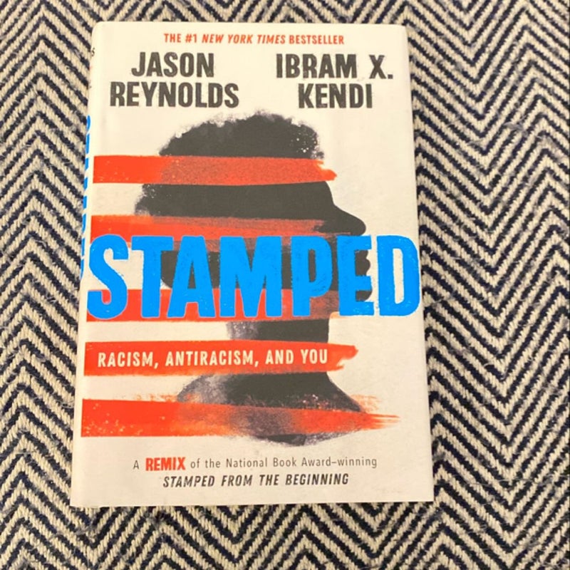 Stamped: Racism, Antiracism, and You