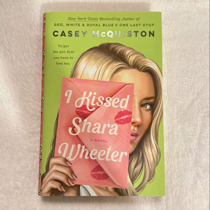 I Kissed Shara Wheeler