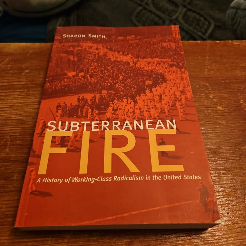 Subterranean Fire