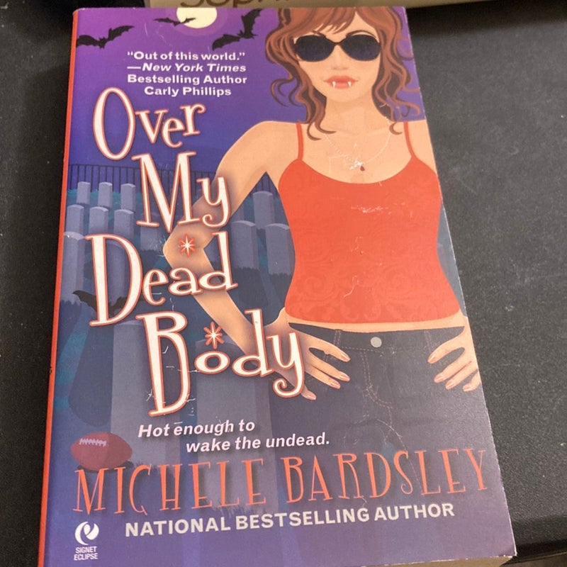 Over My Dead Body mass market paperback 