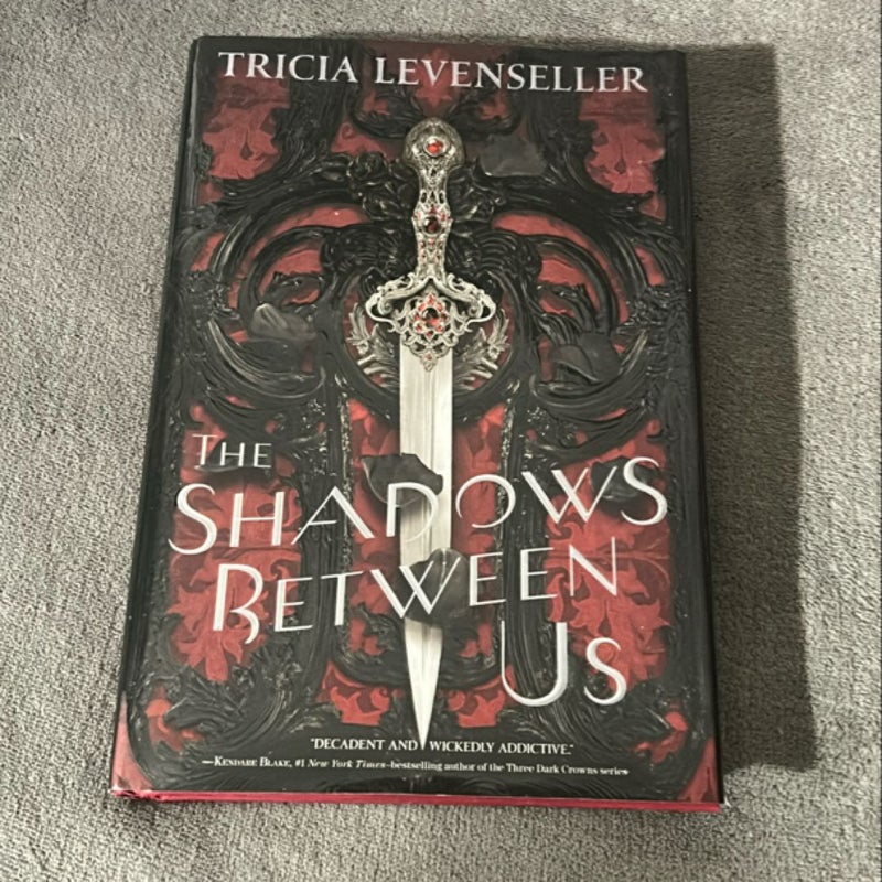 The Shadows Between Us