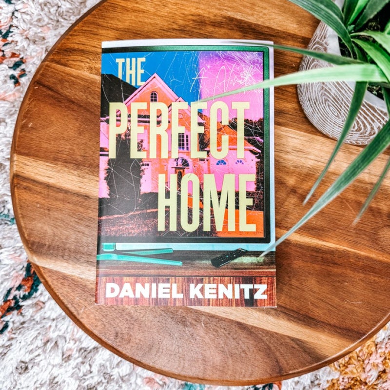 The Perfect Home