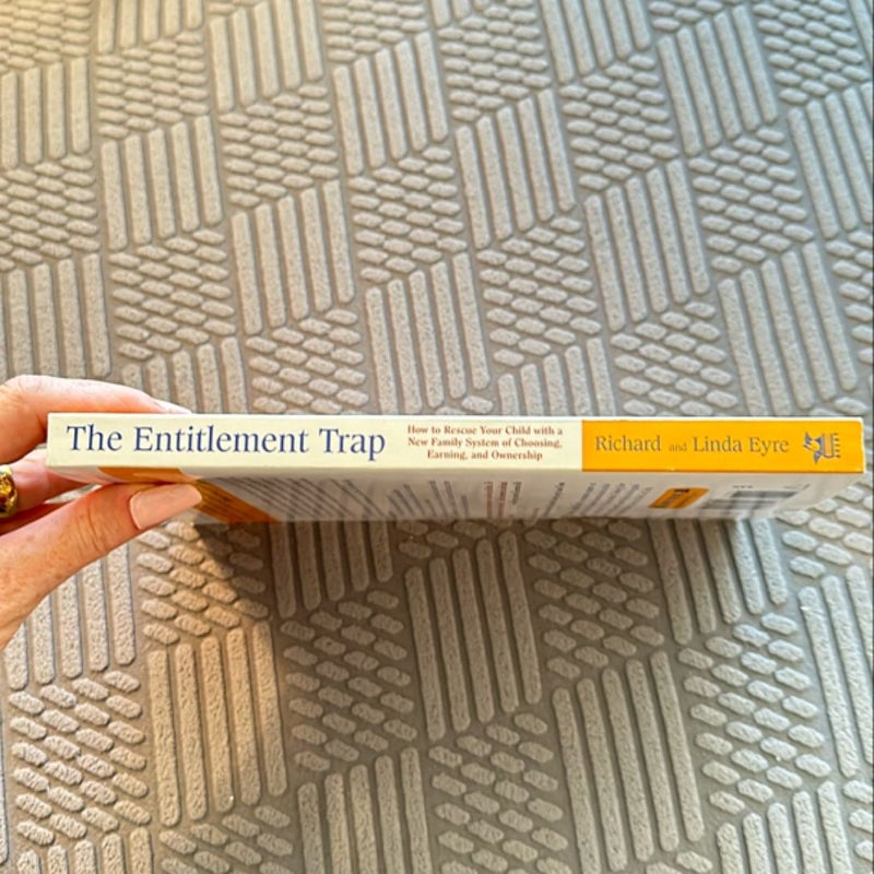The Entitlement Trap