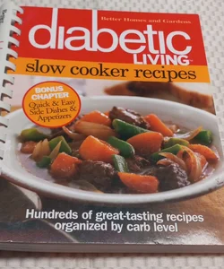 Better Homes and Gardens Diabetic Living Slow Cooker Recipes Bn Edition