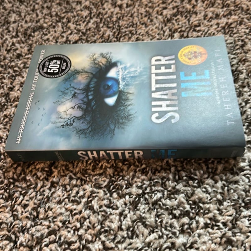 Shatter Me