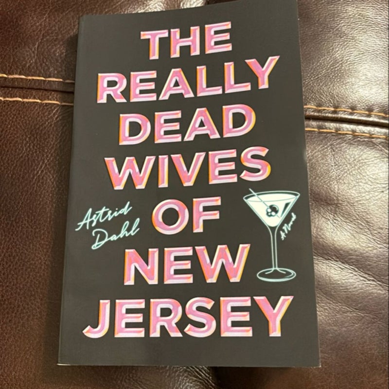 The Really Dead Wives of New Jersey