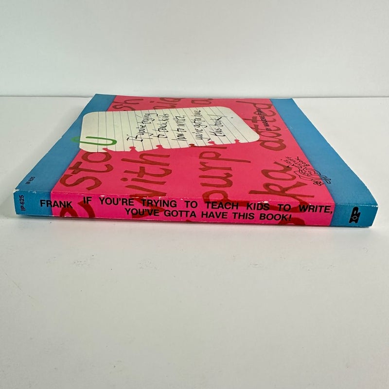 If You're Trying to Teach Kids How to Write