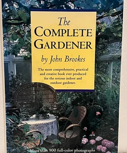 The Complete Gardener