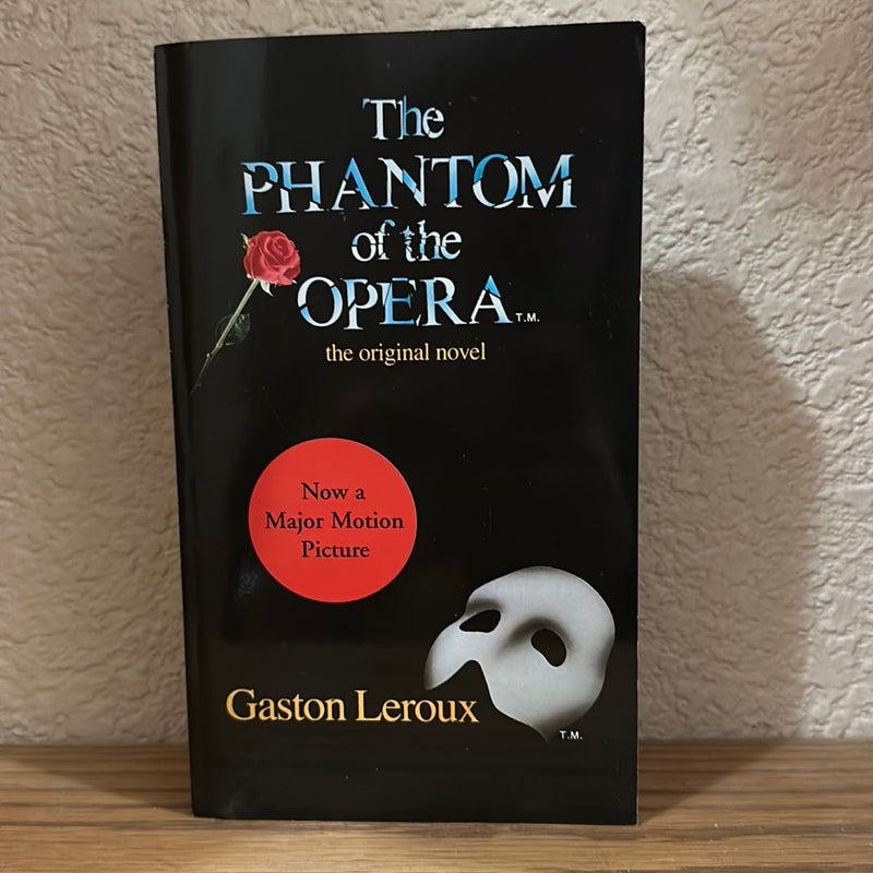 The Phantom of the Opera