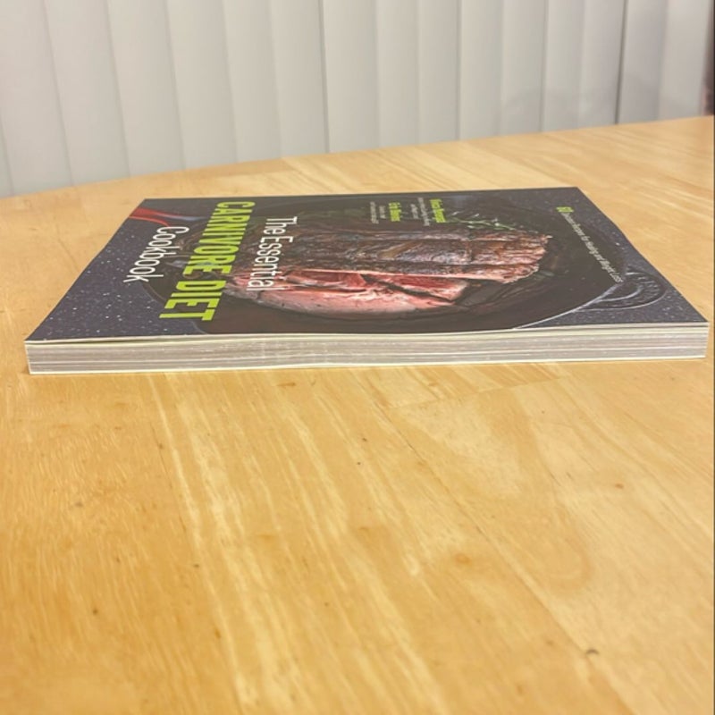 The Essential Carnivore Diet Cookbook