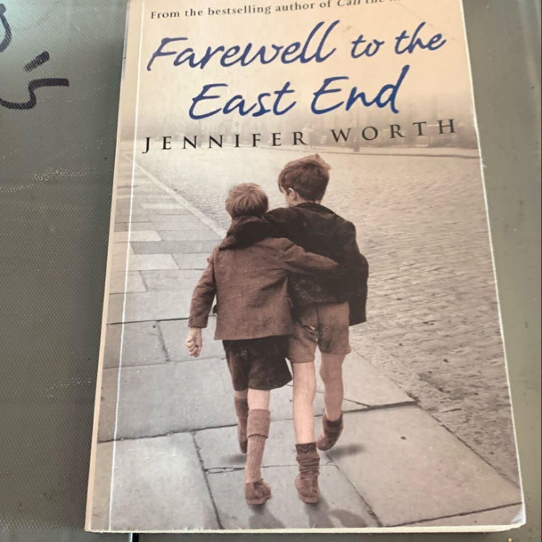 Farewell to the East End