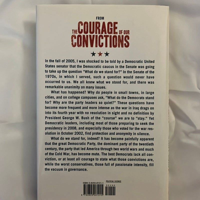 The Courage of Our Convictions