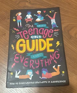 The Nearly Teenage Girl’s Guide to Almost Anything 