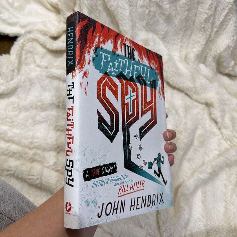 The Faithful Spy