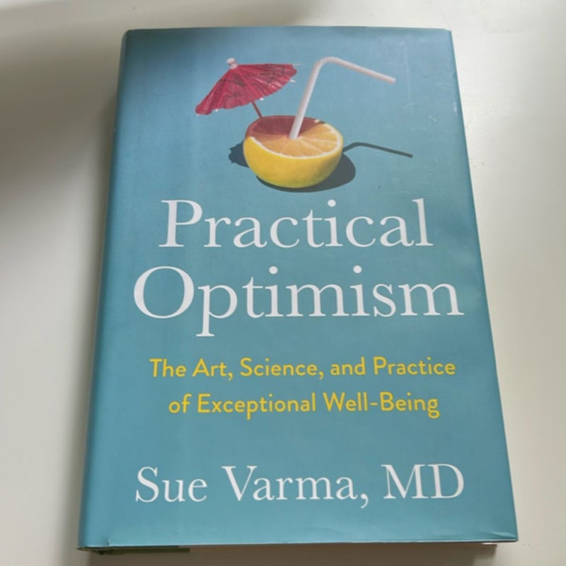 Practical Optimism