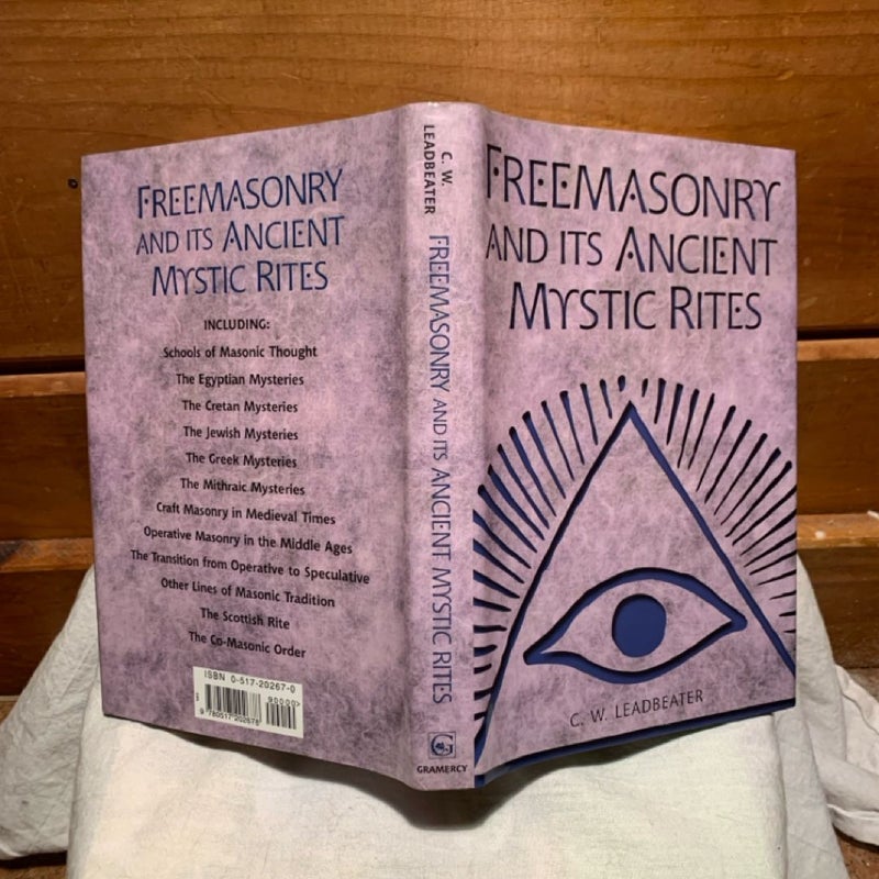 Freemasonry and Its Ancient Mystic Rites