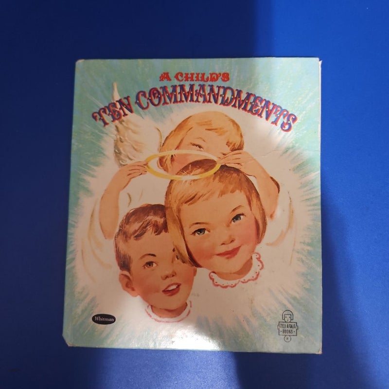 A Child's Ten Commandments