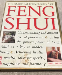 The Practical Encyclopedia of Feng Shui