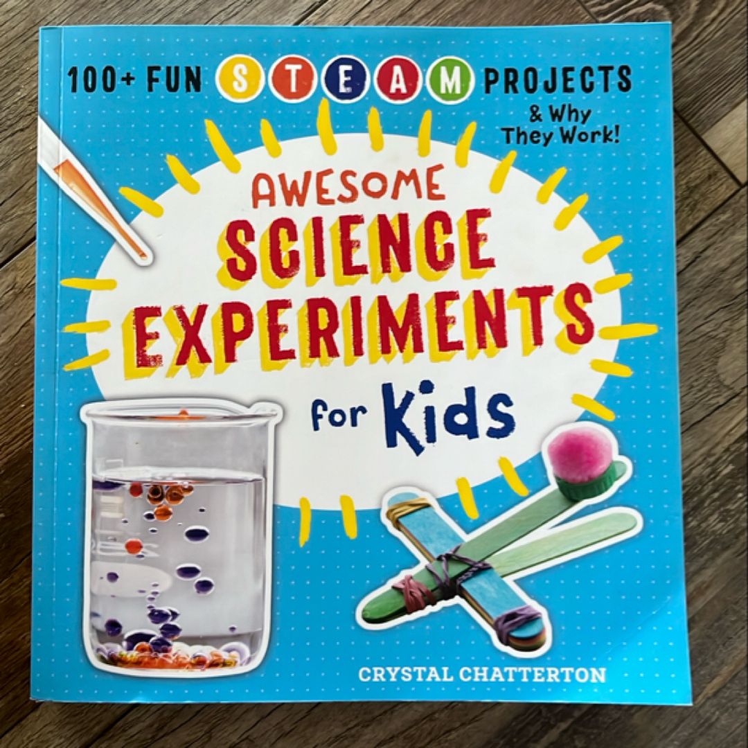 Awesome Science Experiments for Kids