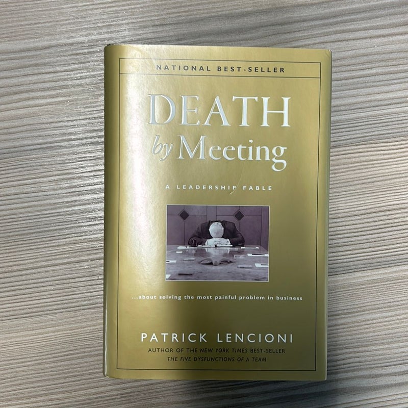 Death by Meeting