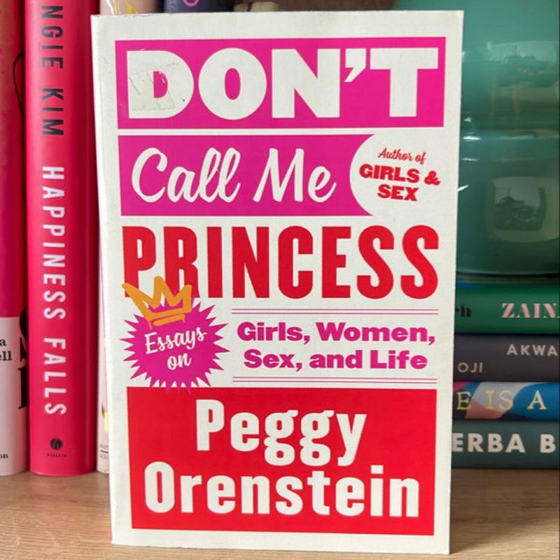 Don't Call Me Princess