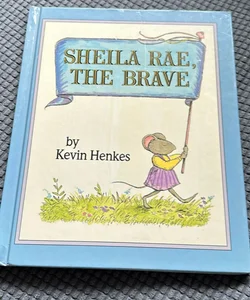 Sheila Rae, the Brave