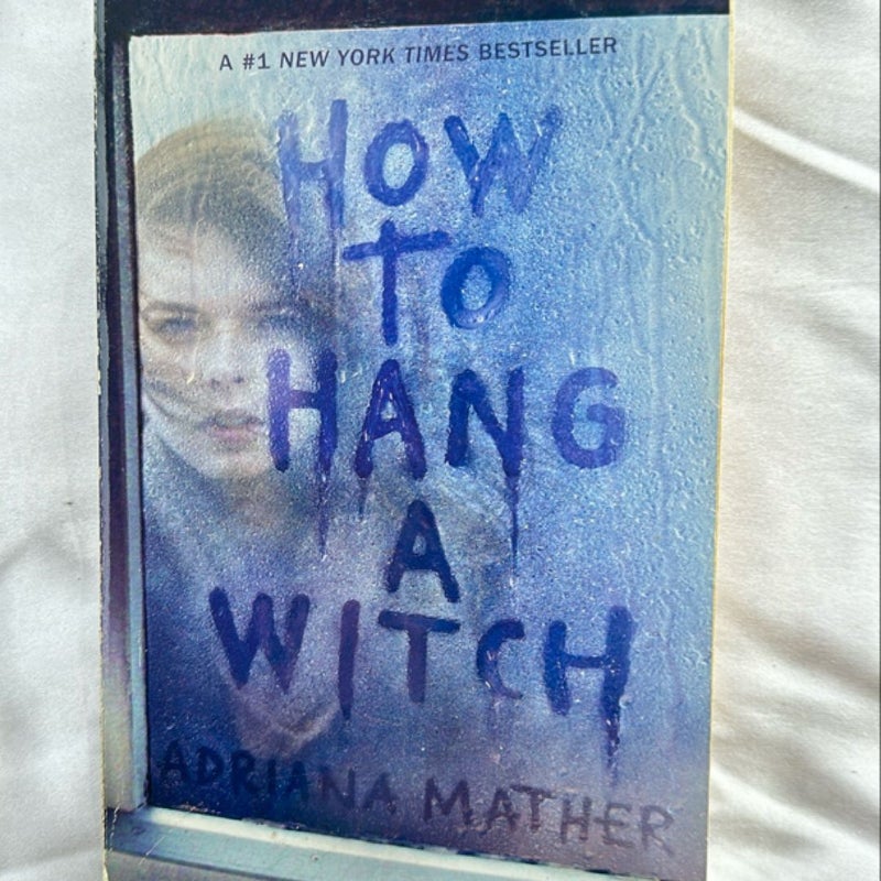 How to Hang a Witch