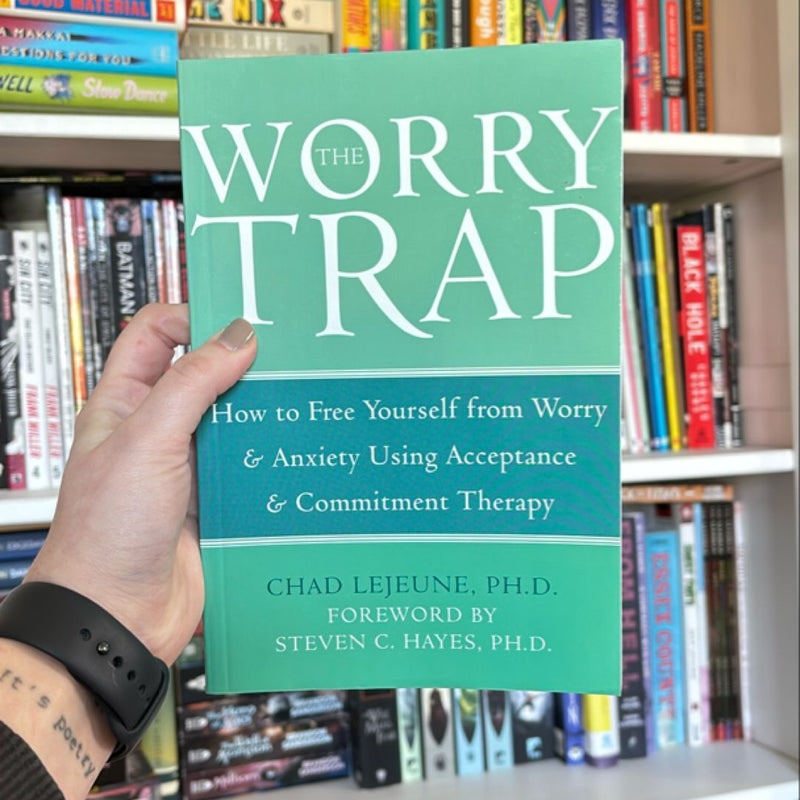 The Worry Trap