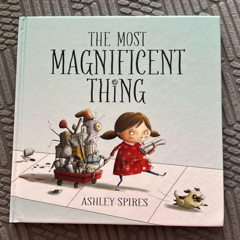The Most Magnificent Thing