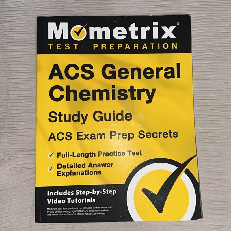 Acs General Chemistry Study Guide - Acs Exam Prep Secrets, Full-Length Practice Test, Detailed Answer Explanations