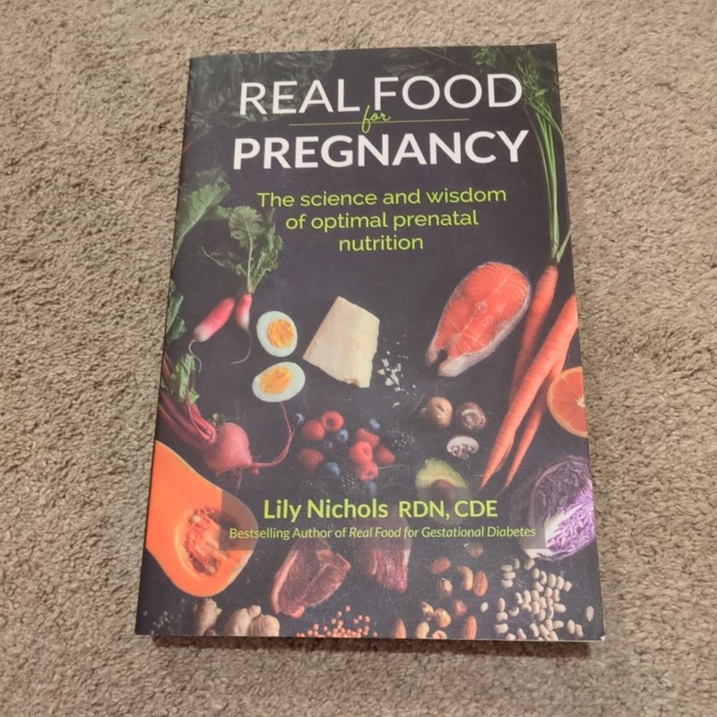 Real Food for Pregnancy