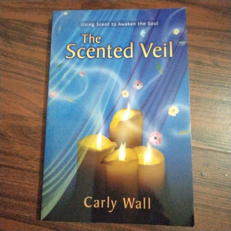 The Scented Veil