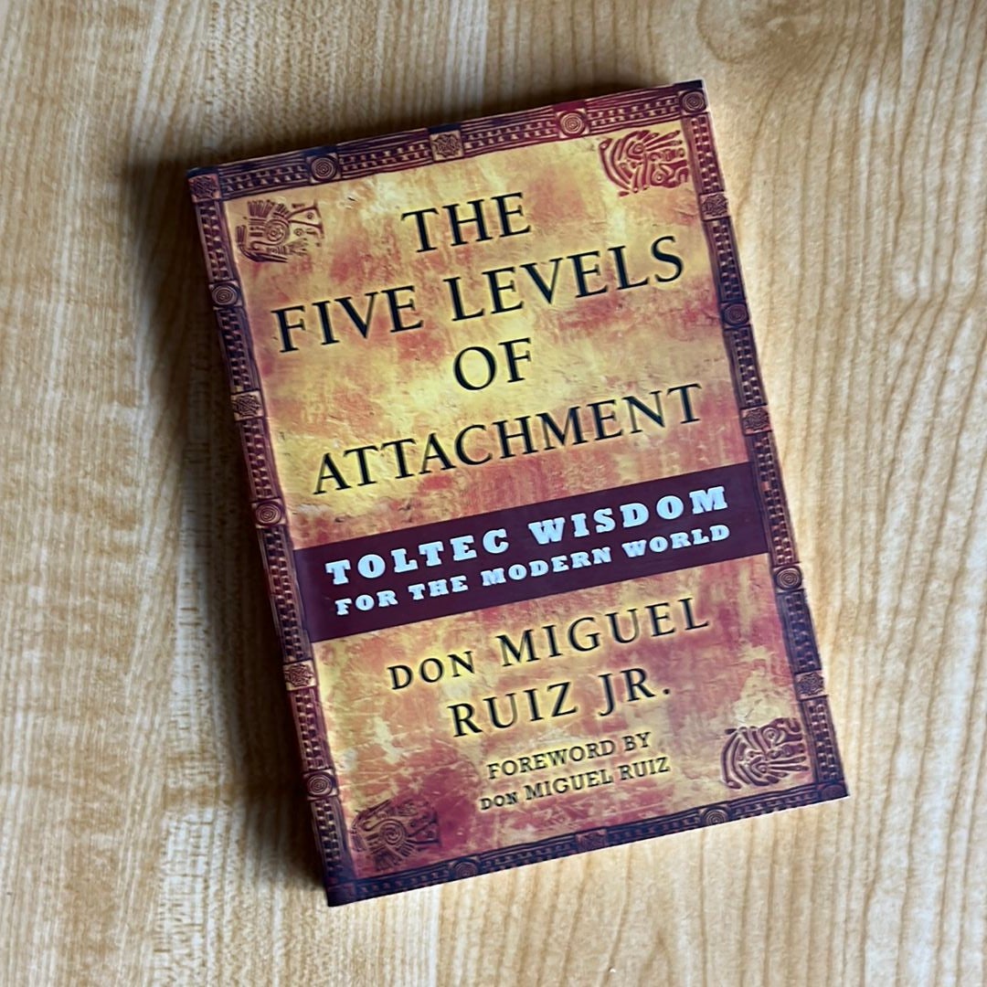 The Five Levels of Attachment