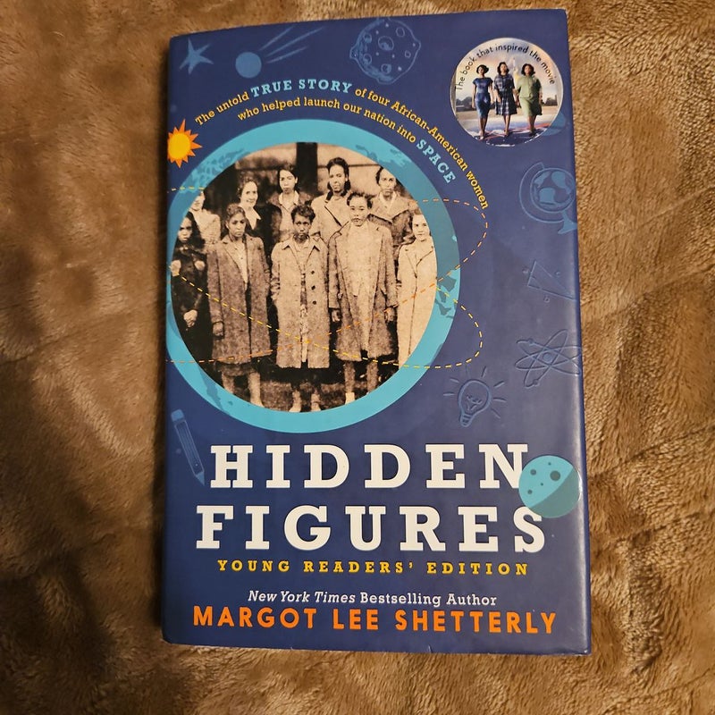 Hidden Figures (Young Readers' Edition)