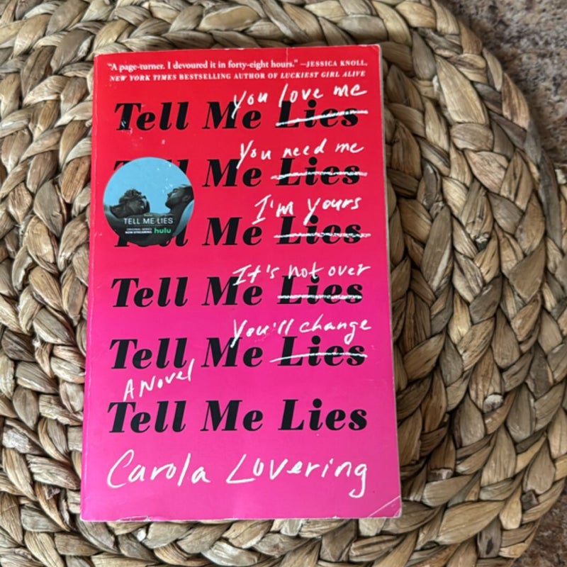 Tell Me Lies