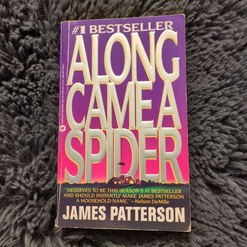 Along Came A Spider