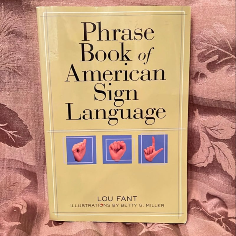 Phrase Book of American Sign Language 