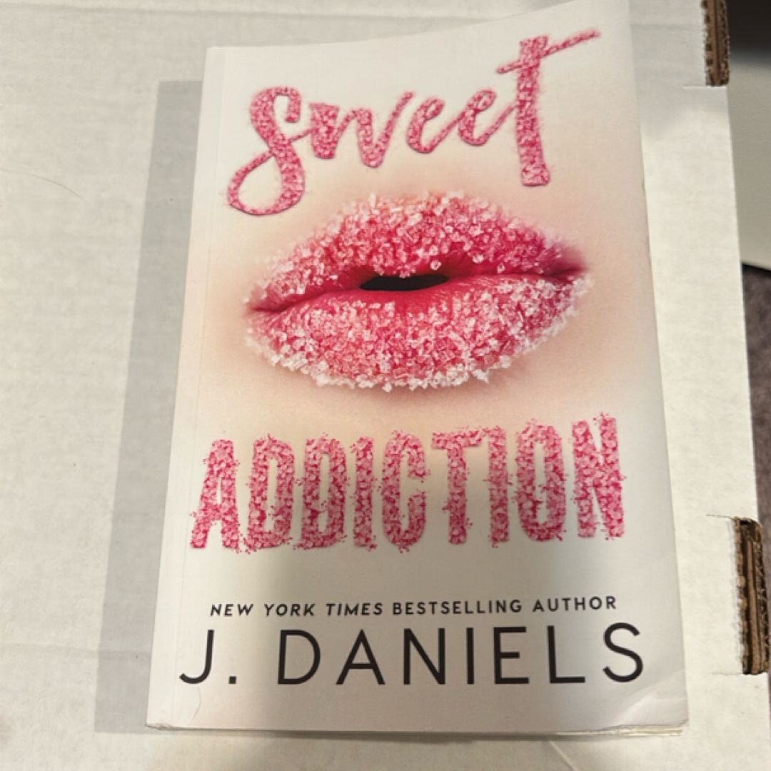 Sweet Addiction