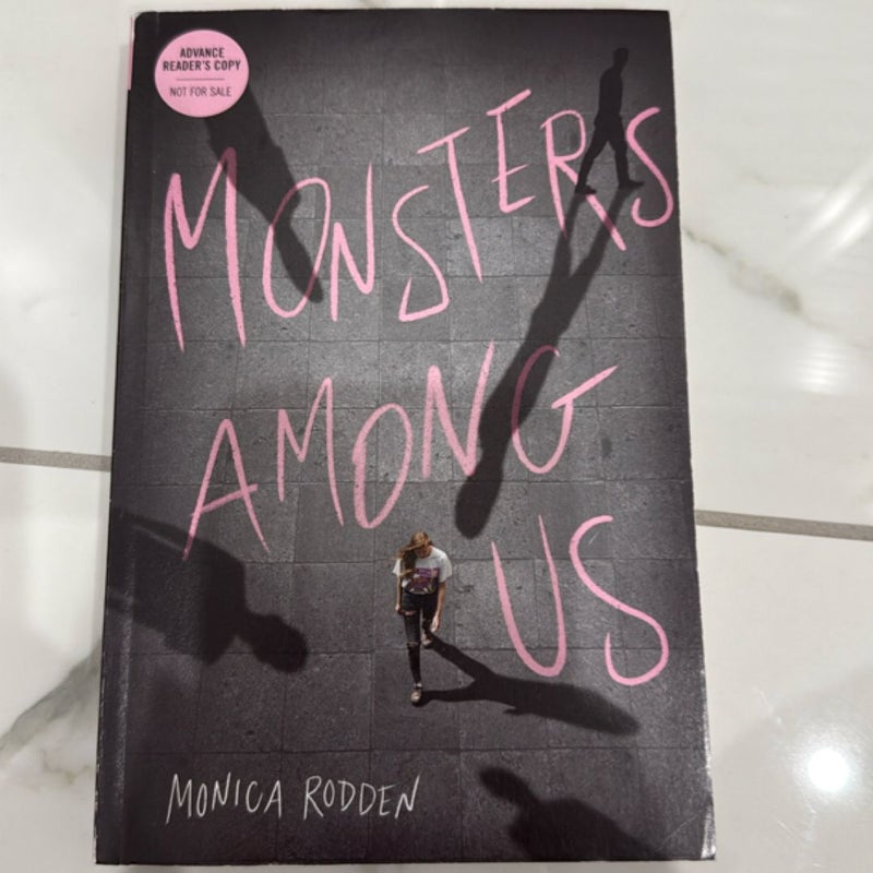 Monsters Among Us arc 
