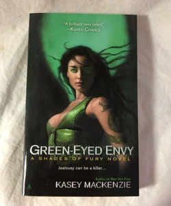 Green-Eyed Envy