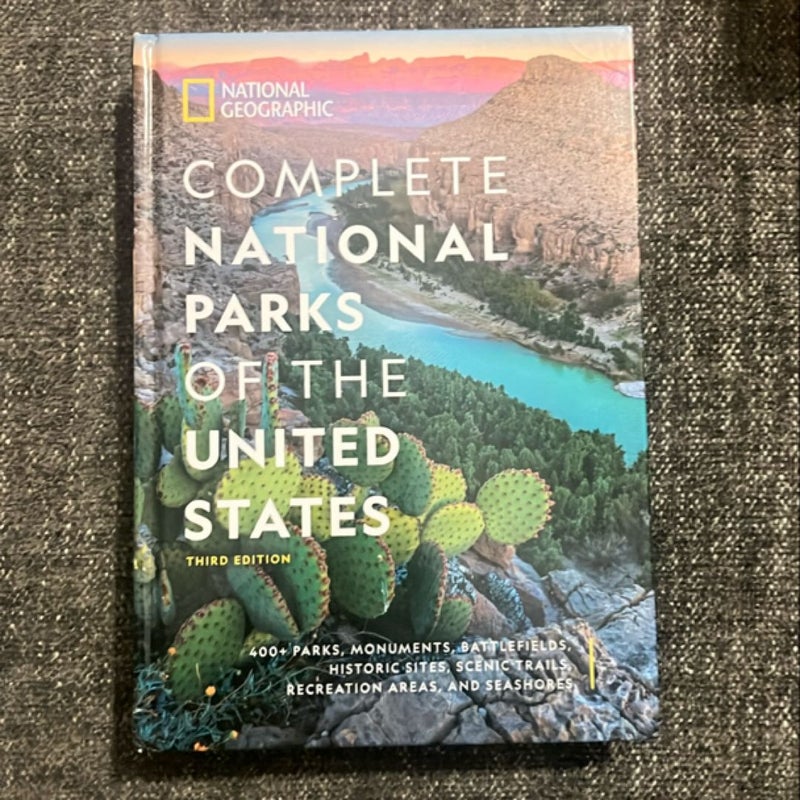 National Geographic Complete National Parks of the United States, 3rd Edition